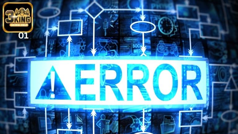 Hướng dẫn xử lý khi gặp lỗi phát sinh trong quá trình rút tiền 3KING