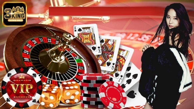 Kinh nghiệm chơi Live Casino 3KING hiệu quả cho người mới bắt đầu